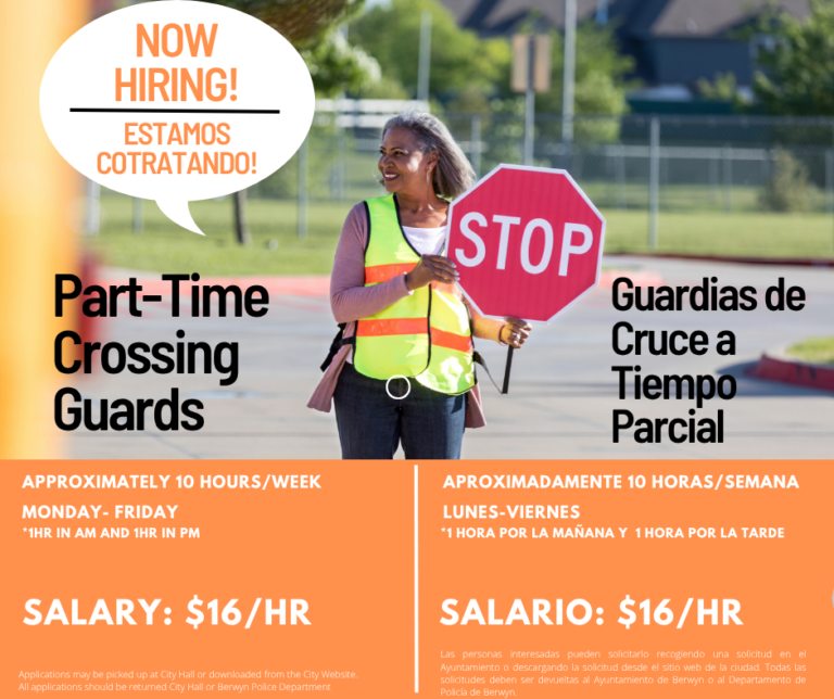Bi-Lingual Crossing Guard Flyer , now highering approximately 10 hours/week monday-friday